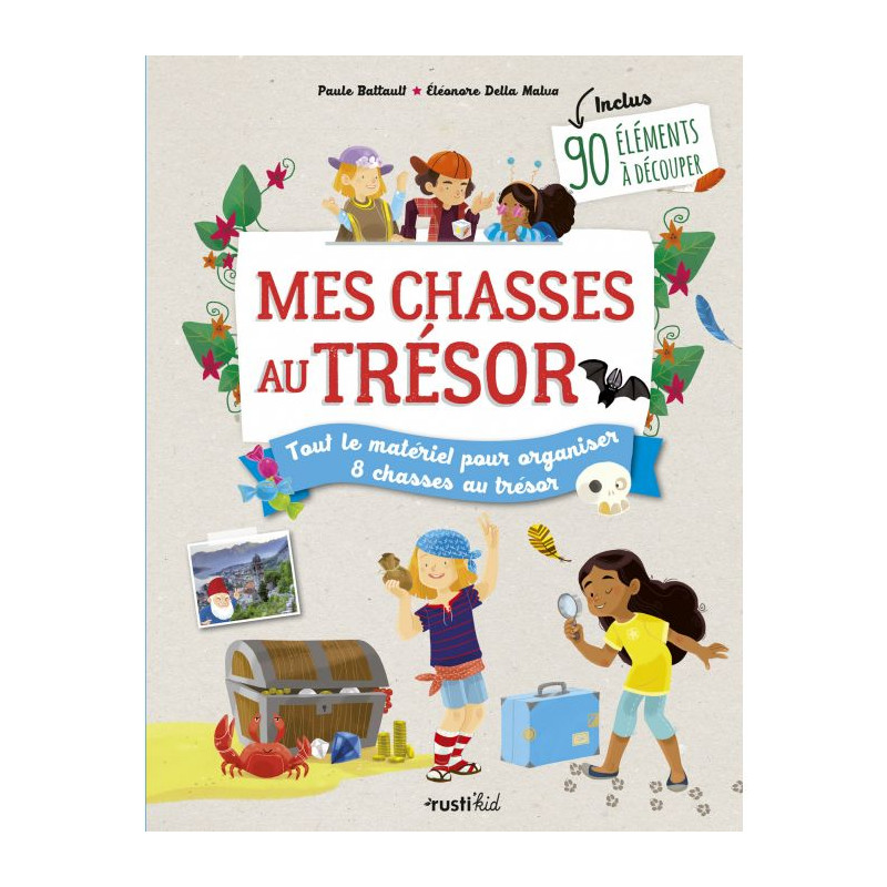 Mes chasses au trésor - RUSTI'KID