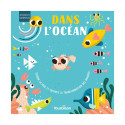 Livre Animaux Surprises "Dans l'Océan" - Edition Tourbillon