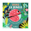 Livre Animaux Surprises "Dans la jungle" - Edition Tourbillon