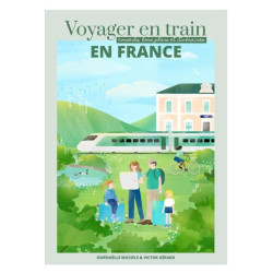 Livre Voyager en train en France - Éditions Voyager en Train