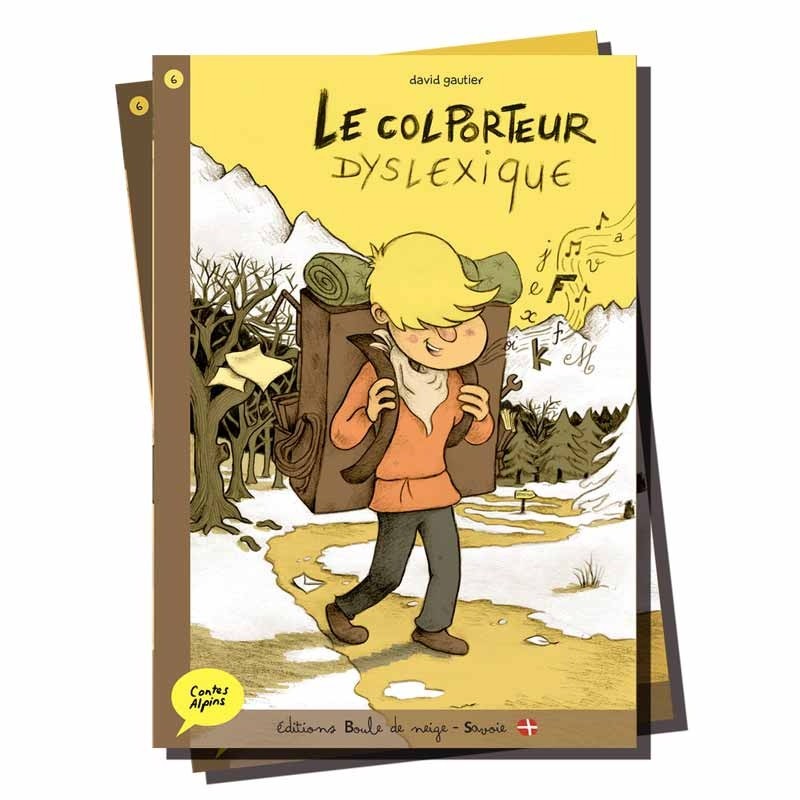 Le colporteur Dyslexique - Contes Alpins - Dès 6 ans