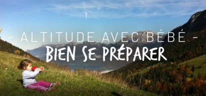 Randonner en altitude avec bébé : nos 3 conseils