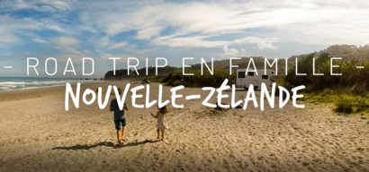 Roadtrip en Nouvelle-Zélande en famille en van et camping-car