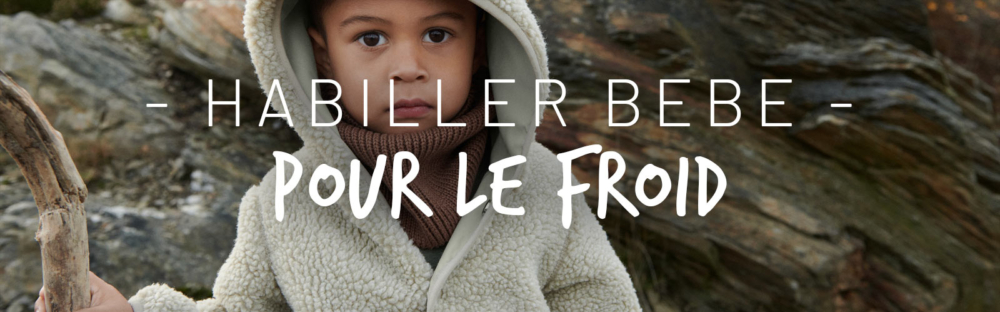 Comment bien habiller son bébé lorsqu'il fait froid