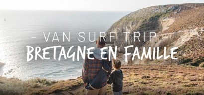 Van-surf-trip famille en Bretagne