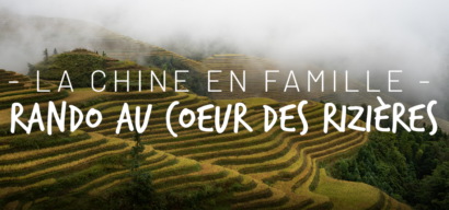 Voyage en Chine en famille : découverte de la région de Guilin