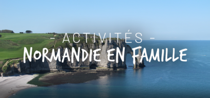 Activités nature à faire en famille en Normandie, autour de Dieppe