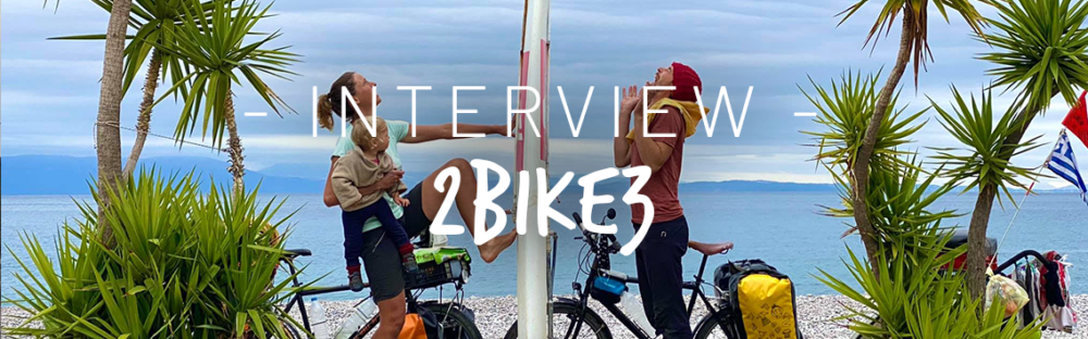 Interview de parents sur les routes du monde à vélo avec leur bébé