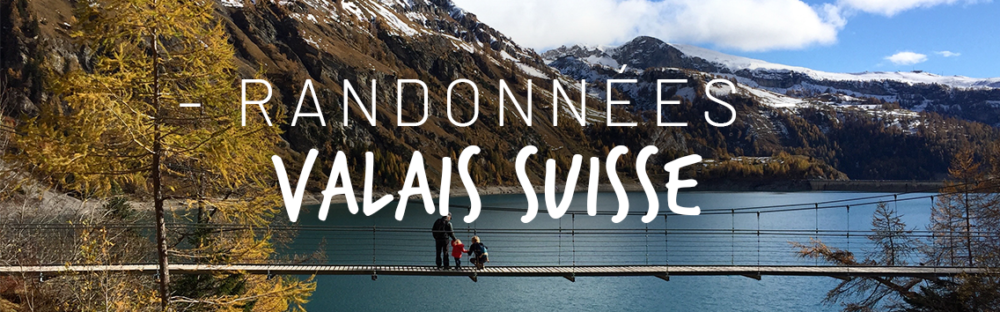 Randonnées Valais Suisse avec des enfants