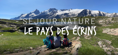 Séjour nature en famille dans le Pays des Ecrins