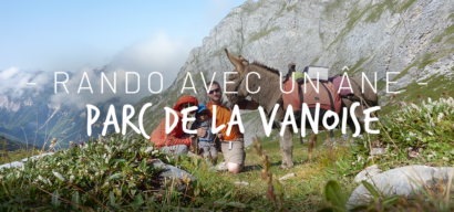 Micro-aventure dans le Parc de la Vanoise avec un âne