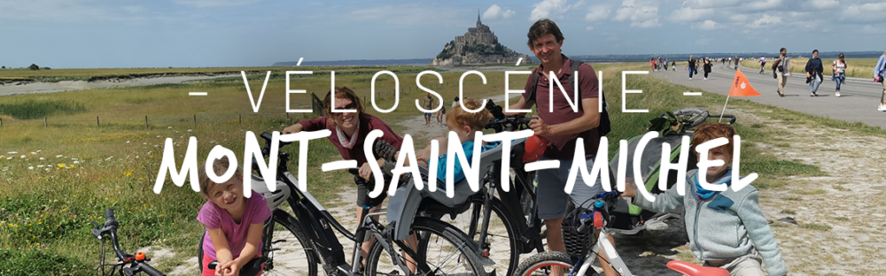 15 jours en famille sur la Véloscénie, en quête de Michel !