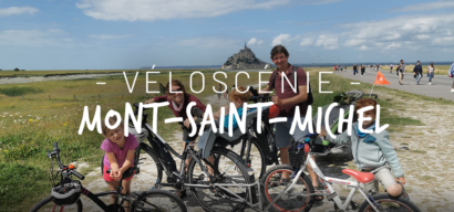 15 jours en famille sur la Véloscénie, en quête de Michel !