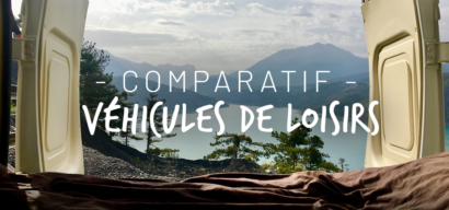 Comparatif : Van, Fourgon ou Camping-Car