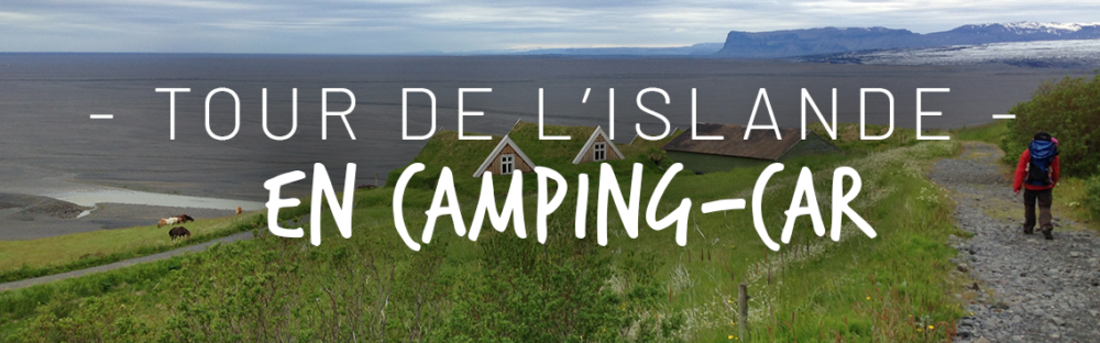 Tour de l'Islande en famille : vivre au soleil de minuit en camping-car