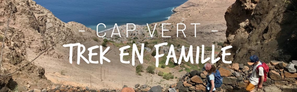 Trek au Cap Vert en famille