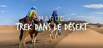 Trek au Maroc en famille : notre folle expérience