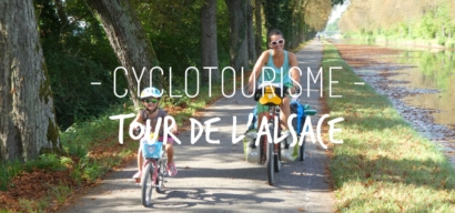 Le tour de l'Alsace à vélo avec un enfant