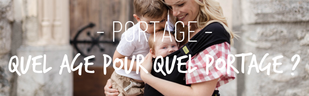 À quel âge utiliser un porte-bébé et jusqu’à quand ?