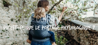 Qu'est que le portage physiologique ?