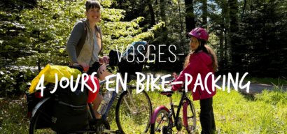 4 jours en bike-packing dans les Vosges