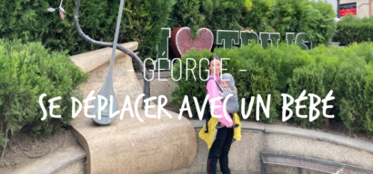La Géorgie avec un bébé
