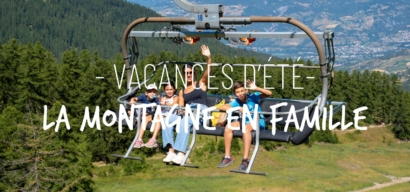 La montagne en famille en été