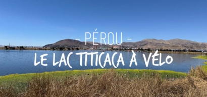 Le lac Titicaca à vélo en famille