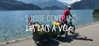 Une semaine à vélo au bord des lacs de Suisse centrale
