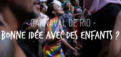 Le carnaval de Rio avec des enfants
