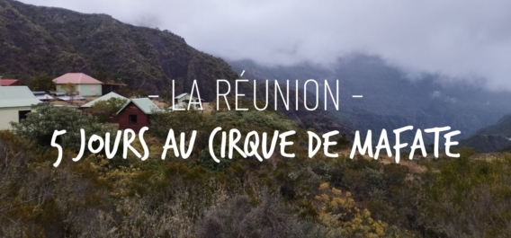 5 jours dans le cirque de Mafate avec un bébé