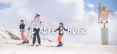 L’Alpe d’Huez en famille : une montagne à vivre chacun à son rythme